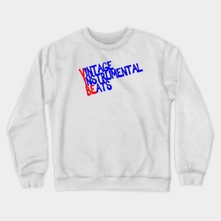 VIBE #3 Crewneck Sweatshirt